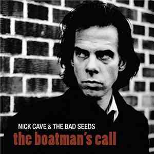 Nick Cave & The Bad Seeds - The Boatman's Call
