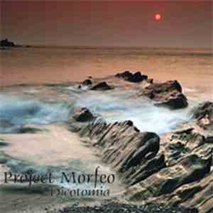 Project Morfeo - Dicotomia