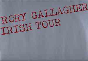 Rory Gallagher - Irish Tour