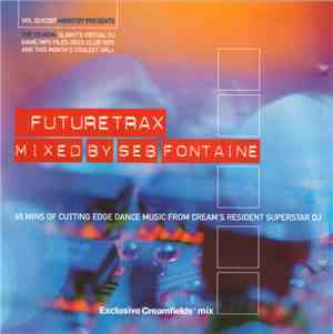 Seb Fontaine - Ministry Presents Futuretrax