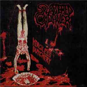 Splattered Cadaver - Merciless Butchery
