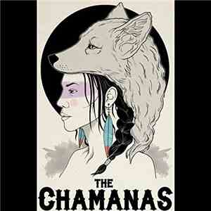 The Chamanas - Dulce Mal