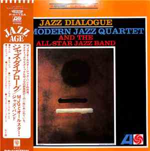 The Modern Jazz Quartet & The All-Star Jazz Band - Jazz Dialogue