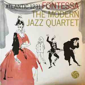The Modern Jazz Quartet - Fontessa