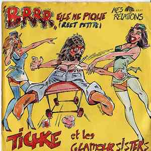 Tichke Et Glamour Sisters - Elle Me Pique (Reet Petite)
