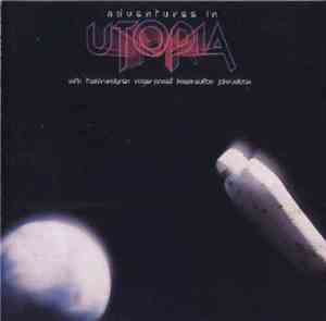 Utopia  - Adventures In Utopia
