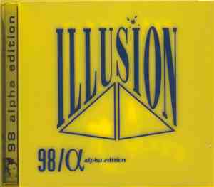 Various - Illusion 98 - The Alpha Edition