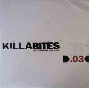 Various - Killa Bites .03 - Phat 'N Inphectious Drum 'n' Bass
