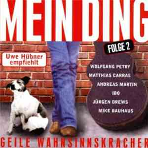 Various - Mein Ding - 40 Geile Wahnsinnskracher - Folge 2