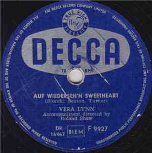 Vera Lynn - Auf Wiederseh'n Sweetheart / From The Time You Say Goodbye