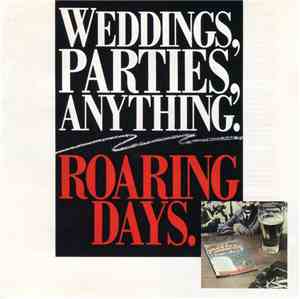 Weddings, Parties, Anything - Roaring Days