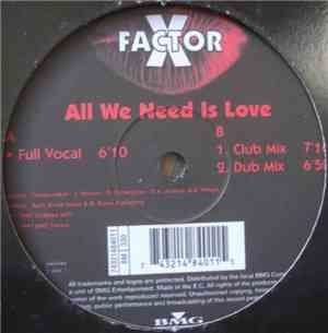 X Factor  - All We Need Is Love