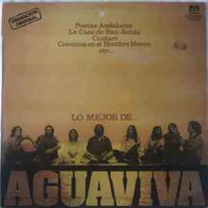 Aguaviva - Lo Mejor De Aguaviva