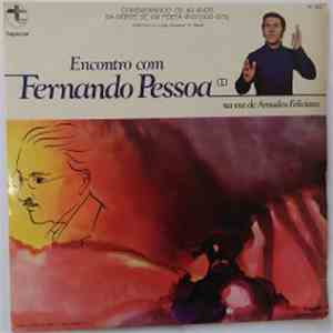 Amadeu Feliciano - Encontro Com Fernando Pessoa