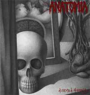 Anatomia - Dissected Humanity
