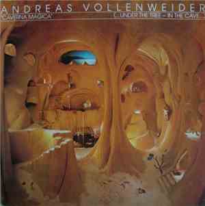 Andreas Vollenweider - Caverna Magica (...Under The Tree - In The Cave...)
