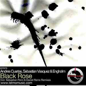 Andres Cuartas, Sebastian Vasquez & Engholm - Black Rose
