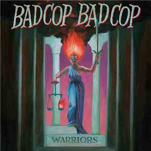 Bad Cop/Bad Cop - Warriors
