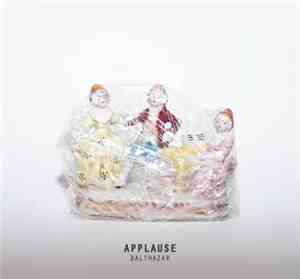 Balthazar  - Applause