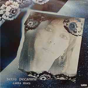 Betsy Pecanins - Canta Blues