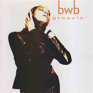 BWB  - Groovin'