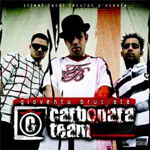 Carbonara Team - Gioventù Bruciata