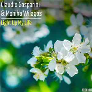 Claudio Gasparini, Monika Wilagos - Light up My Life