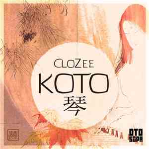 CloZee - Koto