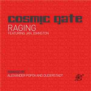 Cosmic Gate Featuring Jan Johnston - Raging