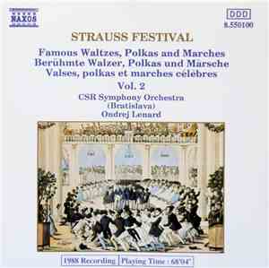 CSR Symphony Orchestra (Bratislava), Ondrej Lenard - Strauss Festival (Famo ...