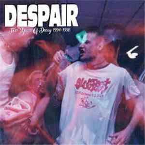Despair  - Four Years of Decay 1994-1998