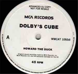 Dolby's Cube - Howard The Duck / Don't Turn Away