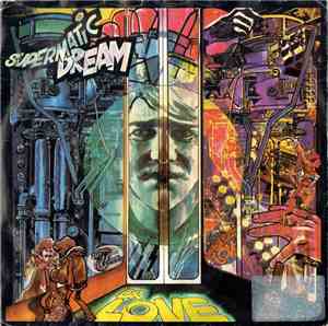 Dr Love  - Supermatic Dream