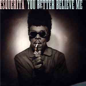 Esquerita - You Better Believe Me
