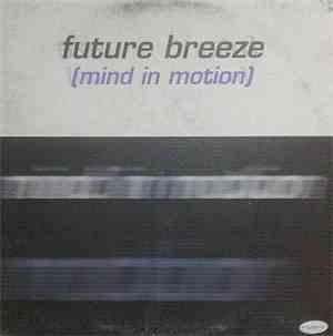 Future Breeze - Mind In Motion