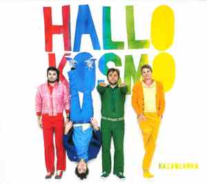 Hallo Kosmo - Kazablanka