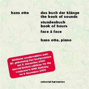 Hans Otte - The Book Of Sounds / Book Of Hours / Face à Face