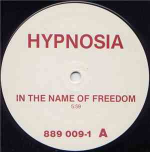 Hypnosia - In The Name Of Freedom