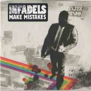 Infadels - Make Mistakes