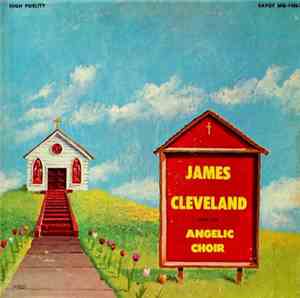 James Cleveland With The Angelic Choir - Volume II