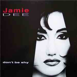 Jamie Dee - Don't Be Shy