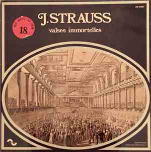 Johann Strauss Jr. - Valses Immortelles