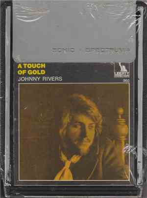 Johnny Rivers - A Touch Of Gold