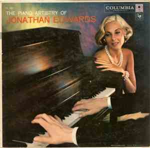 Jonathan Edwards And Darlene Edwards - The Piano Artistry Of Jonathan Edwar ...
