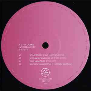 Jullian Gomes - Late Dreamer EP