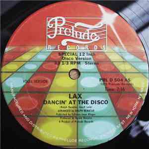 LAX - Dancin' At The Disco