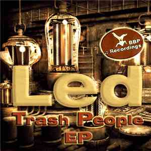 Led  - Trash People EP