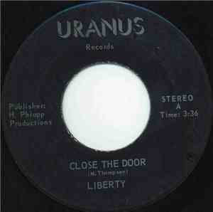 Liberty  - Close The Door