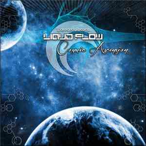 Liquid Flow  - Cosmic Ascension