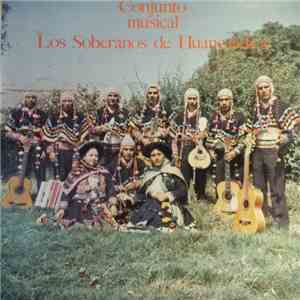 Los Soberanos De Huancavelica - Conjunto Musical Los Soberanos De Huancavelica